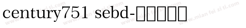 century751 sebd字体转换